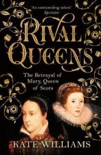 Rival Queens Elizabeth I and Mary