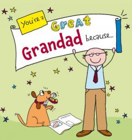 You're a Great Grandad Because. . . by Ged Backland