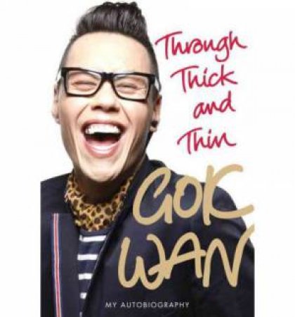 Through Thick and Thin by Gok Wan