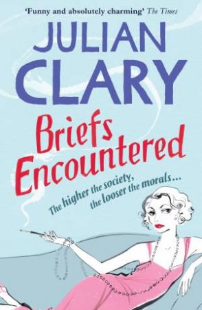 Briefs Encountered by Julian Clary