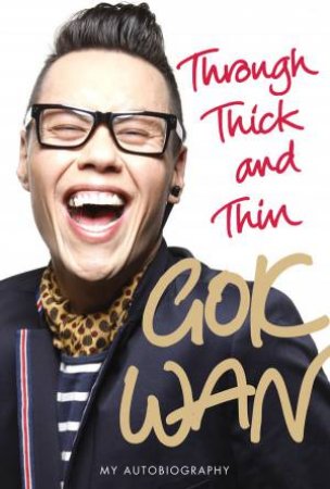 Through Thick and Thin by Gok Wan