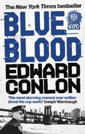 Blue Blood by Edward Conlon