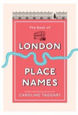 The Book of London Place Names