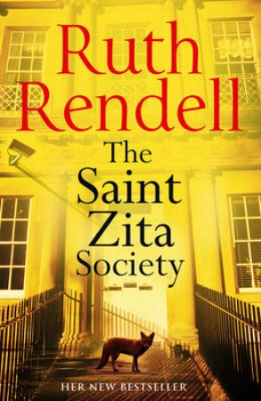 The Saint Zita Society by Ruth Rendell