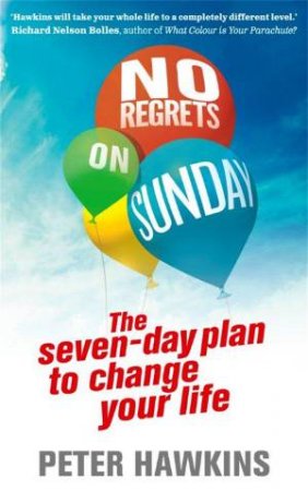 No Regrets On Sunday by Peter Hawkins