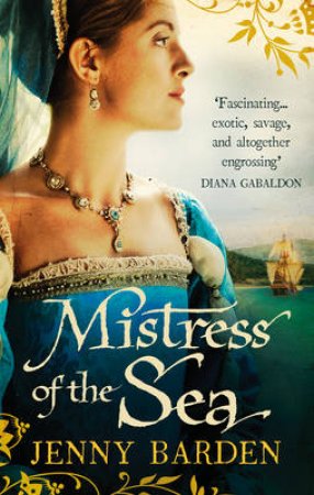Mistress of the Sea by Jenny Barden