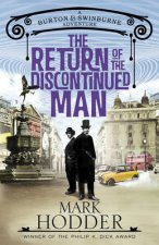 Return of the Discontinued Man The The Burton and Swinburne Advent