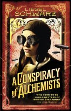 Conspiracy of Alchemists A Chronicles of Light and Shadow