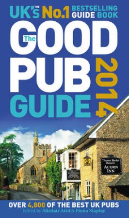 The Good Pub Guide 2014 by Alisdair/Stapley, Fiona Aird