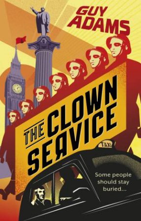 The Clown Service by Guy Adams