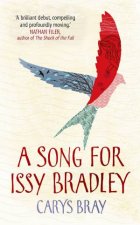 A Song for Issy Bradley