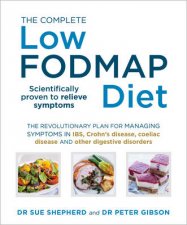 The Complete LowFODMAP Diet