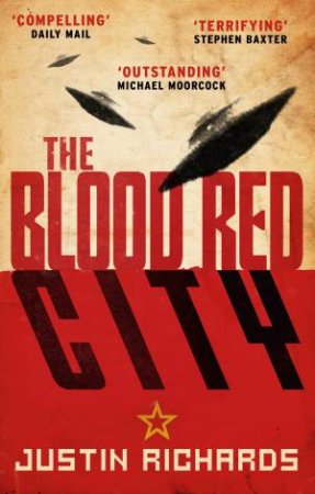 The Blood Red City by Justin Richards