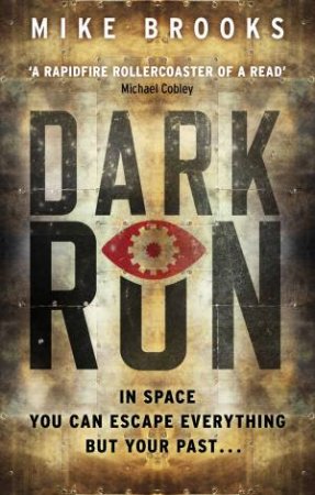 Dark Run by Mike Brooks