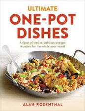 Ultimate OnePot Dishes The best ever simple stews and onepot wo