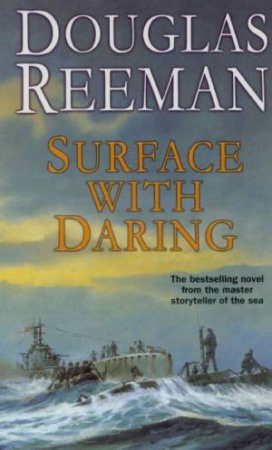 Surface With Daring by Douglas Reeman
