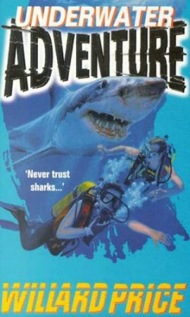 Adventure: Underwater Adventure by Willard Price