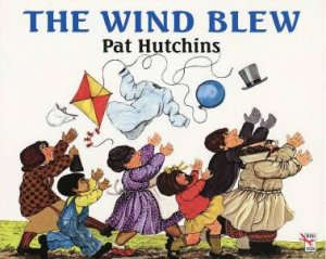 The Wind Blew by Pat Hutchins