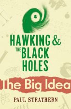 Big Idea Hawking And Black Holes