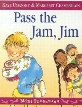 Red Fox Mini Treasures: Pass The Jam, Jim by Kaye Umansky