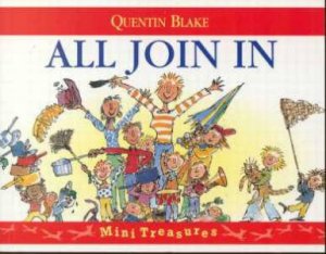 Red Fox Mini Treasures: All Join In by Quentin Blake