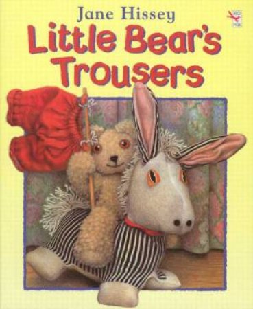 Little Bear's Trousers by Jane Hissey