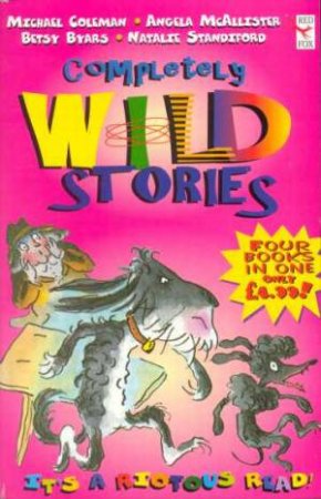 Completely Wild Stories by Various