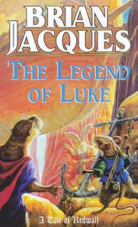 The Legend Of Luke by Brian Jacques