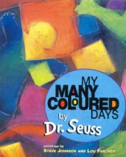 Dr Seuss My Many Coloured Days