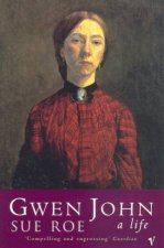 Gwen John A Life