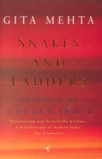 Snakes And Ladders Glimpses Of Modern India