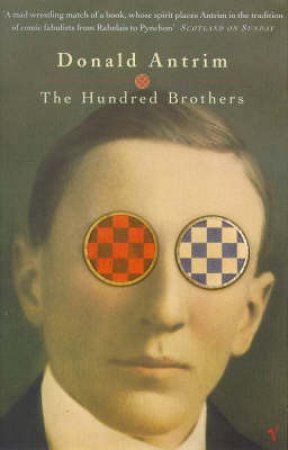 The Hundred Brothers by Donald Antrim