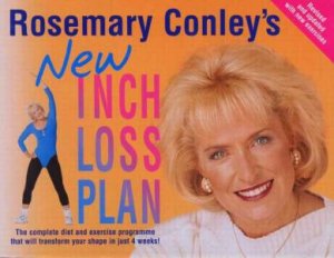 Rosemary Conley's New Inch Loss Plan by Rosemary Conley