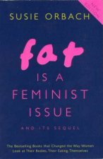 Fat Is A Feminist Issue