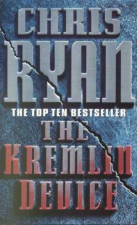 The Kremlin Device by Chris Ryan