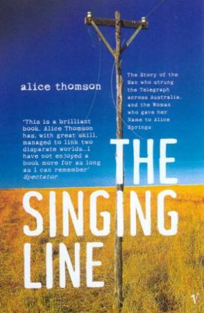 The Singing Line by Alice Thomson