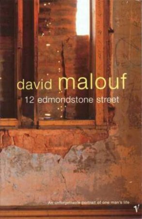 12 Edmondstone Street by David Malouf