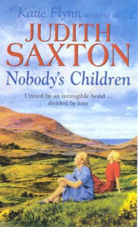 Nobody's Children by Judith Saxton