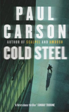 Cold Steel by Paul Carson