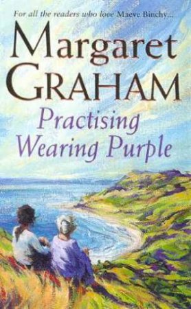 Practising Wearing Purple by Margaret Graham