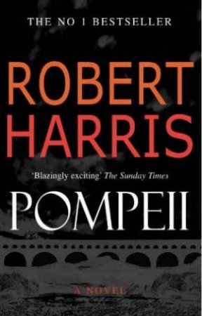 Pompeii by Robert Harris