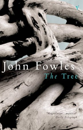 The Tree by John Fowles