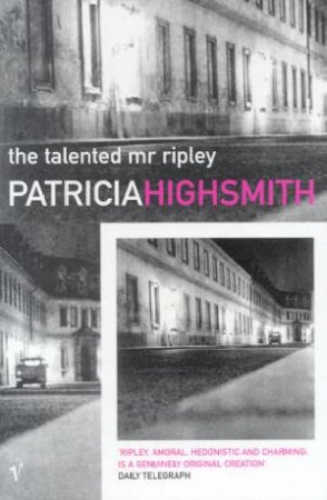 The Talented Mr Ripley by Patricia Highsmith