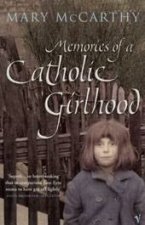 Memories Of A Catholic Girlhood