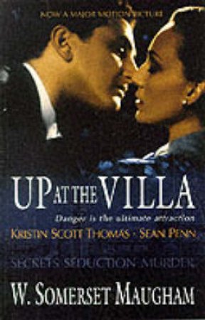 Up At The Villa by W Somerset Maugham