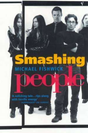 Smashing People by Michael Fishwick