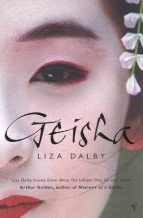 Geisha by Liza Dalby