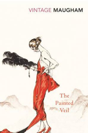 The Painted Veil by Maugham W Somerset