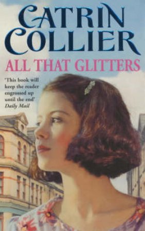 All That Glitters by Catrin Collier