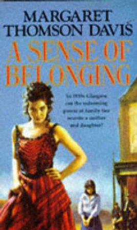 A Sense Of Belonging by M Thomson-Davis